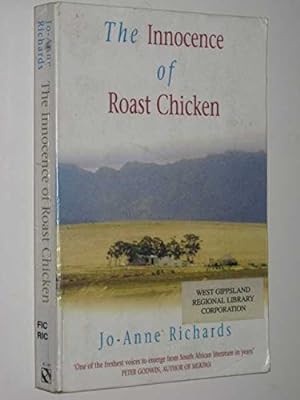 Imagen del vendedor de The Innocence of Roast Chicken a la venta por WeBuyBooks