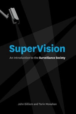 Immagine del venditore per SuperVision: An Introduction to the Surveillance Society venduto da WeBuyBooks