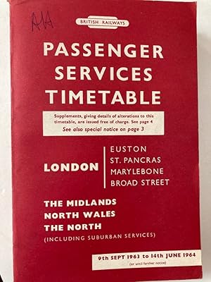 Passenger Services Timetable London (Euston, St. Pancras, Marylebone, Broad Street), The Midlands...