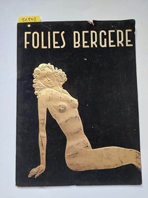 Folies Bergère : altes Programmheft / Paul Derval Michel Gyarmathy Pierre Larrieu Hazel Gee