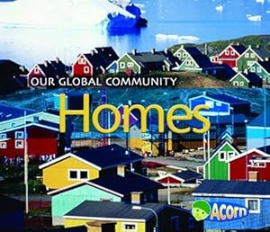 Immagine del venditore per Homes (Our Global Community) venduto da WeBuyBooks