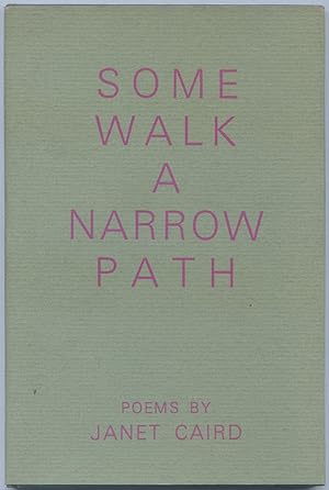 Immagine del venditore per Some Walk a Narrow Path venduto da Between the Covers-Rare Books, Inc. ABAA