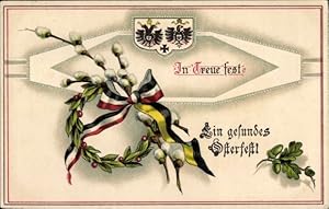 Präge Ansichtskarte / Postkarte Glückwunsch Ostern, In Treue fest, Wappen, Lorbeerkranz, Weidenkä...