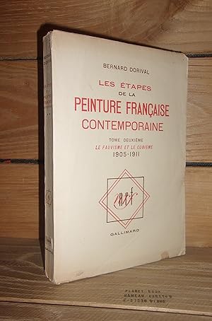 Imagen del vendedor de LES ETAPES DE LA PEINTURE FRANCAISE CONTEMPORAINE - Tome II : Le Fauvisme et le Cubisme - 1905-1911 a la venta por Planet's books