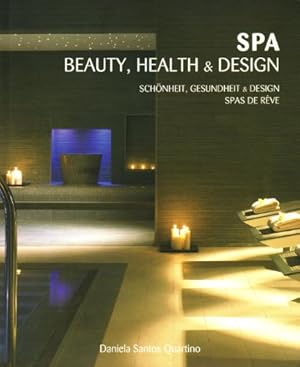 Image du vendeur pour SPA: Beauty, Health and Design (Kolon Soft-flaps) mis en vente par WeBuyBooks