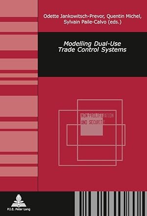 Seller image for Modelling Dual-Use Trade Control Systems for sale by moluna