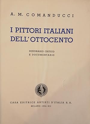 Imagen del vendedor de I PITTORI ITALIANI DELL'OTTOCENTO a la venta por libreria minerva