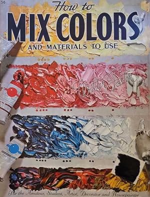 How to Mix Colors and Materials to Use [Walter Foster "How To Draw" Art Books No. 51]