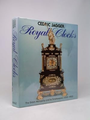 Bild des Verkufers fr Royal Clocks: British Monarchy and Its Timekeepers, 1300-1900 zum Verkauf von ThriftBooksVintage