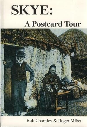 Bild des Verkufers fr Skye: A Postcard Tour zum Verkauf von WeBuyBooks