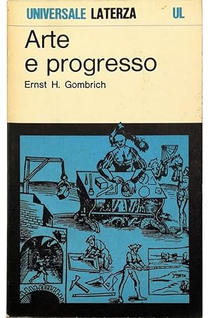 Arte e progresso Storia e influenza di un'idea