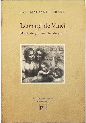 Léonard de Vinci Mythologie ou théologie?