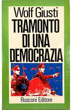 Immagine del venditore per Tramonto di una democrazia Le due parabole di Edoardo Benes venduto da Libreria Tara