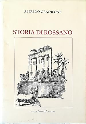 Storia di Rossano (2a edizione riveduta ed ampliata)