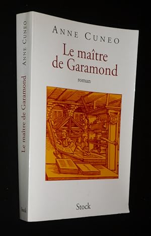 Seller image for Le Matre de Garamond for sale by Abraxas-libris