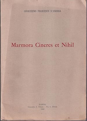 Immagine del venditore per Marmora, cineres et nihil Iscrizioni della Provincia francescana napoletana del SS. Cuore di Ges venduto da Libreria Tara