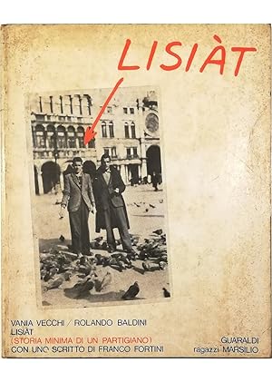 Immagine del venditore per Lisiat (Storia minima di un partigiano) venduto da Libreria Tara