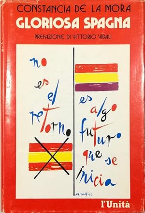 Immagine del venditore per Gloriosa Spagna venduto da Libreria Tara