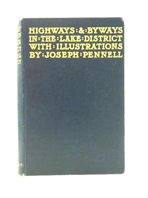 Bild des Verkufers fr Highways and Byways in the Lake District zum Verkauf von World of Rare Books