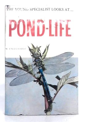 Seller image for The Young Specialist Looks at Pond-Life for sale by World of Rare Books