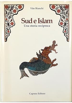 Seller image for Sud e Islam Una storia reciproca for sale by Libreria Tara