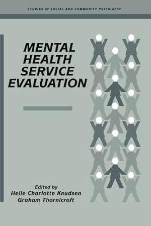 Seller image for Mental Health Service Evaluation (Studies in Social and Community Psychiatry) for sale by WeBuyBooks