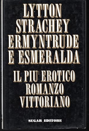 Seller image for Ermyntrude e Esmeralda for sale by Libreria Tara