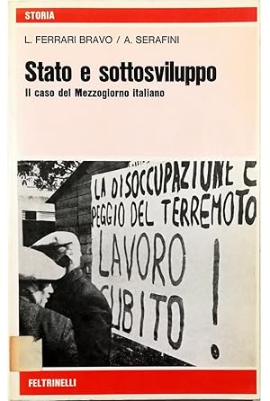 Seller image for Stato e sottosviluppo Il caso del Mezzogiorno italiano for sale by Libreria Tara