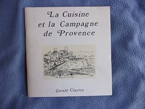 La cuisine et la campagne de Provence