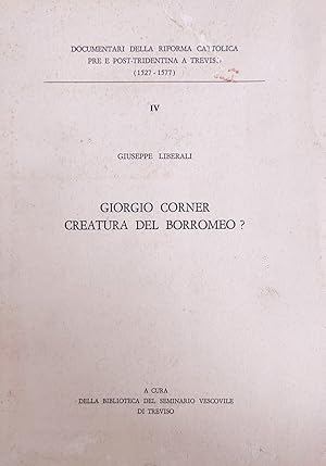 GIORGIO CORNER, CREATURA DEL BORROMEO?