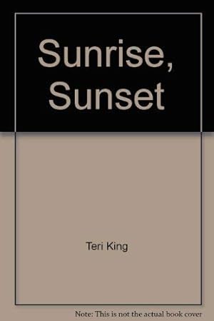 Seller image for Sunrise, Sunset for sale by WeBuyBooks