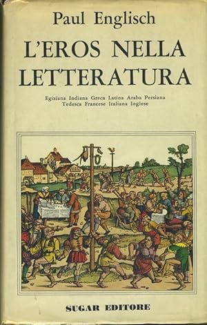 Immagine del venditore per L'eros nella letteratura venduto da librisaggi