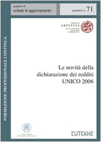 Le novità della dichiarazione dei redditi UNICO 2006