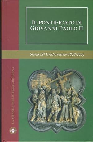 Immagine del venditore per Il pontificato di Giovanni Paolo II venduto da librisaggi