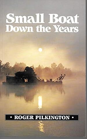 Seller image for Small Boat Down the Years for sale by WeBuyBooks
