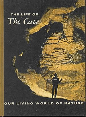 Imagen del vendedor de Life Of The Cave a la venta por Charing Cross Road Booksellers