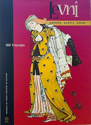 Seller image for Levni: Painting, poetry, colour for sale by Islamic Art Books