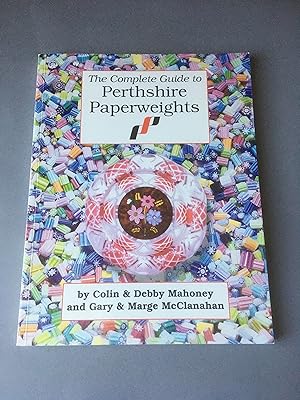 Bild des Verkufers fr The Complete Guide to Perthshire Paperweights zum Verkauf von T S Hill Books