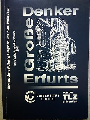 Bild des Verkufers fr Groe Denker Erfurts - Ringvorlesung der Universitt Erfurt zum Verkauf von Versandantiquariat Jena