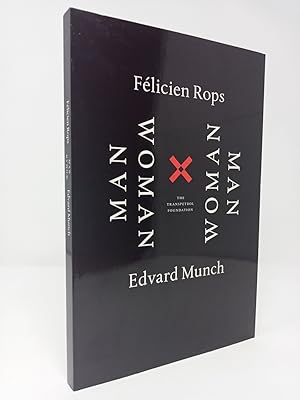 Imagen del vendedor de Felicien Rops and Edvard Munch: Man & Woman. a la venta por ROBIN SUMMERS BOOKS LTD