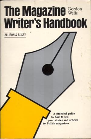 Bild des Verk�ufers f�r Magazine Writer's Handbook zum Verkauf von WeBuyBooks