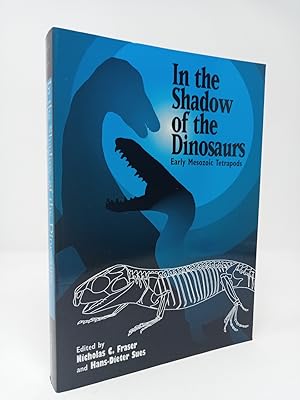 Image du vendeur pour In the Shadow of the Dinosaurs: Early Mesozoic Tetrapods. mis en vente par ROBIN SUMMERS BOOKS LTD