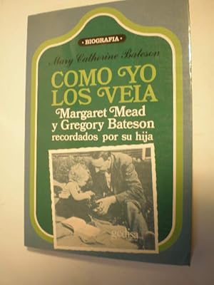 Como yo los veía. Margaret Mead y Gregory Bateson recordados por su hija