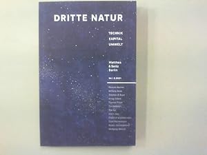 Imagen del vendedor de Dritte Natur. Teil: Nr. 04 - 2.2021. Technik, Kapital, Umwelt. a la venta por Antiquariat Matthias Drummer