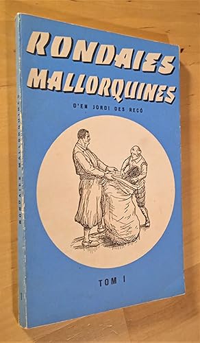 Imagen del vendedor de Rondaies mallorquines, Tom I a la venta por Llibres Bombeta