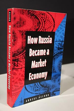 Imagen del vendedor de How Russia became a market economy.- Aslund, Anders. a la venta por MUNDUS LIBRI- ANA FORTES