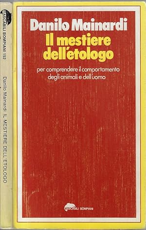 Bild des Verkufers fr Il mestiere dell'etologo Per comprendere il comportamento degli animali e dell'uomo zum Verkauf von Biblioteca di Babele