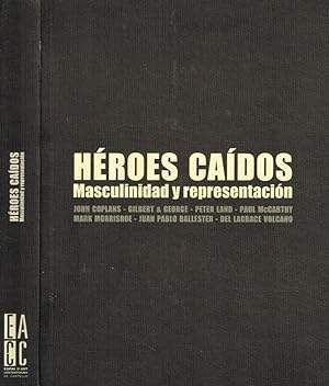 Bild des Verkufers fr Heroes caidos, masculinidad Y representacion zum Verkauf von Biblioteca di Babele