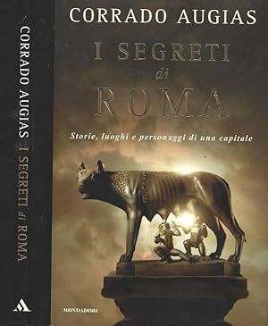 Seller image for I segreti di Roma Storia, luoghi e personaggi di una capitale for sale by Biblioteca di Babele