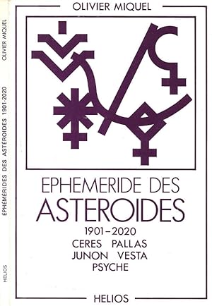 Image du vendeur pour Ephemeride des Asteroides 1901 - 2020 Ceres, Pllas, Junon, Vesta, Psyche mis en vente par Biblioteca di Babele